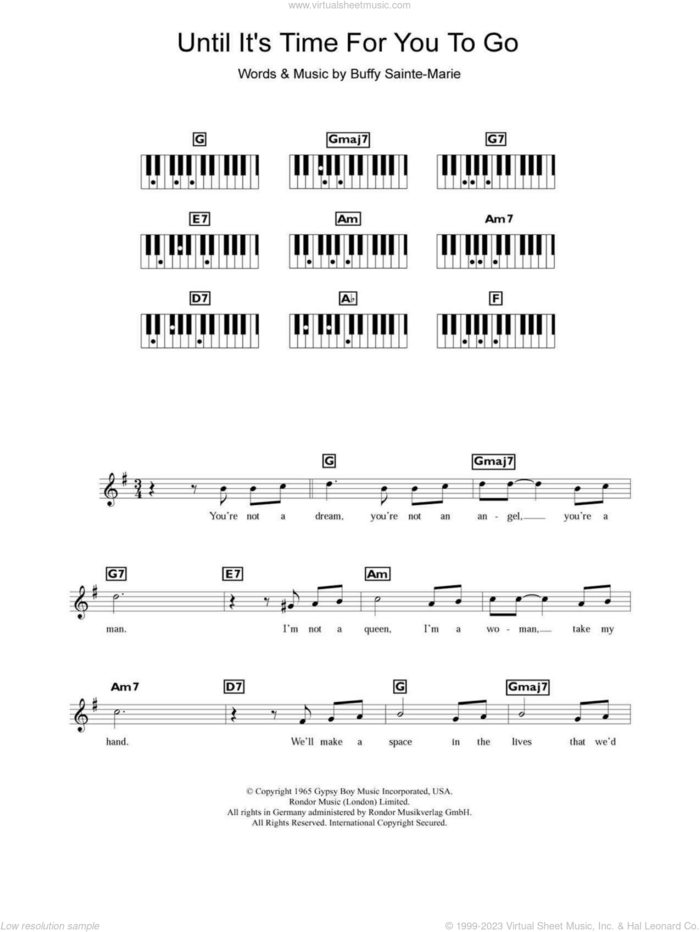 Until It's Time For You To Go sheet music for piano solo (chords, lyrics, melody) by Buffy Sainte-Marie, intermediate piano (chords, lyrics, melody)