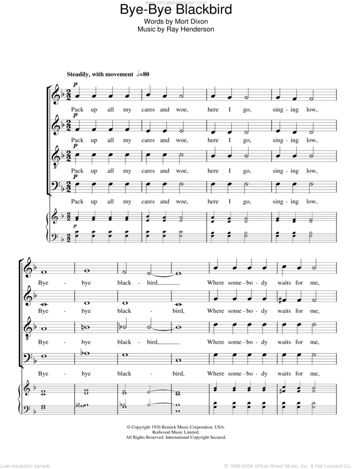 Bye Bye Blackbird sheet music for choir (SATB: soprano, alto, tenor, bass) by Mort Dixon and Ray Henderson, intermediate skill level