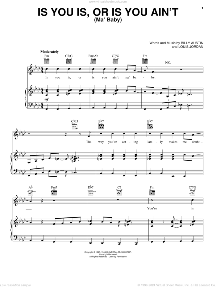 Is You Is, Or Is You Ain't (Ma' Baby) sheet music for voice, piano or guitar by Louis Jordan, Bing Crosby, Dinah Washington, The Andrews Sisters and Billy Austin, intermediate skill level