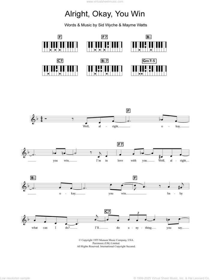 Alright, Okay, You Win sheet music for piano solo (chords, lyrics, melody) by Peggy Lee, Mayme Watts and Sid Wyche, intermediate piano (chords, lyrics, melody)