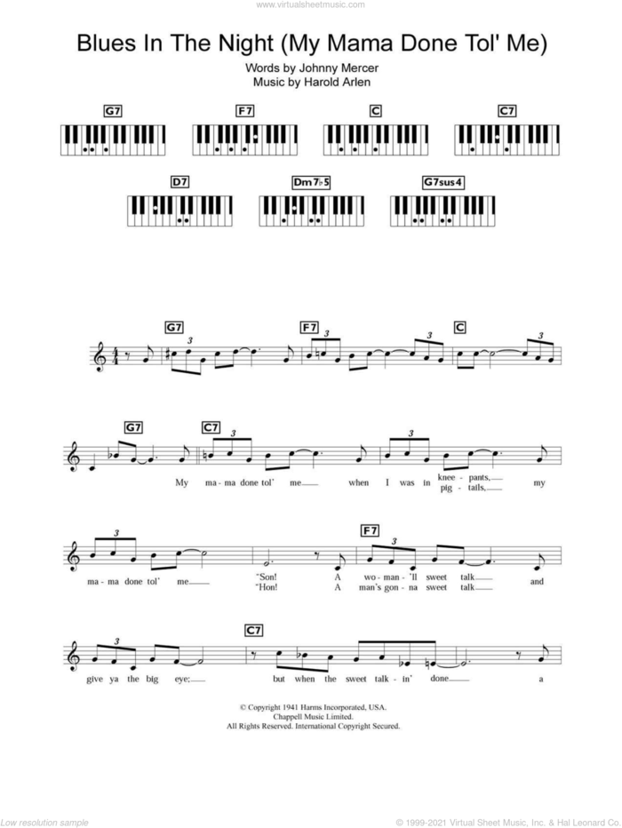 Blues In The Night (My Mama Done Tol' Me) sheet music for piano solo (chords, lyrics, melody) by Johnny Mercer and Harold Arlen, intermediate piano (chords, lyrics, melody)