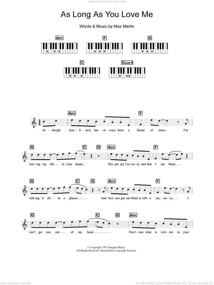 As Long As You Love Me sheet music for piano solo (chords, lyrics, melody) by Backstreet Boys, Martin Sandberg and Max Martin, intermediate piano (chords, lyrics, melody)