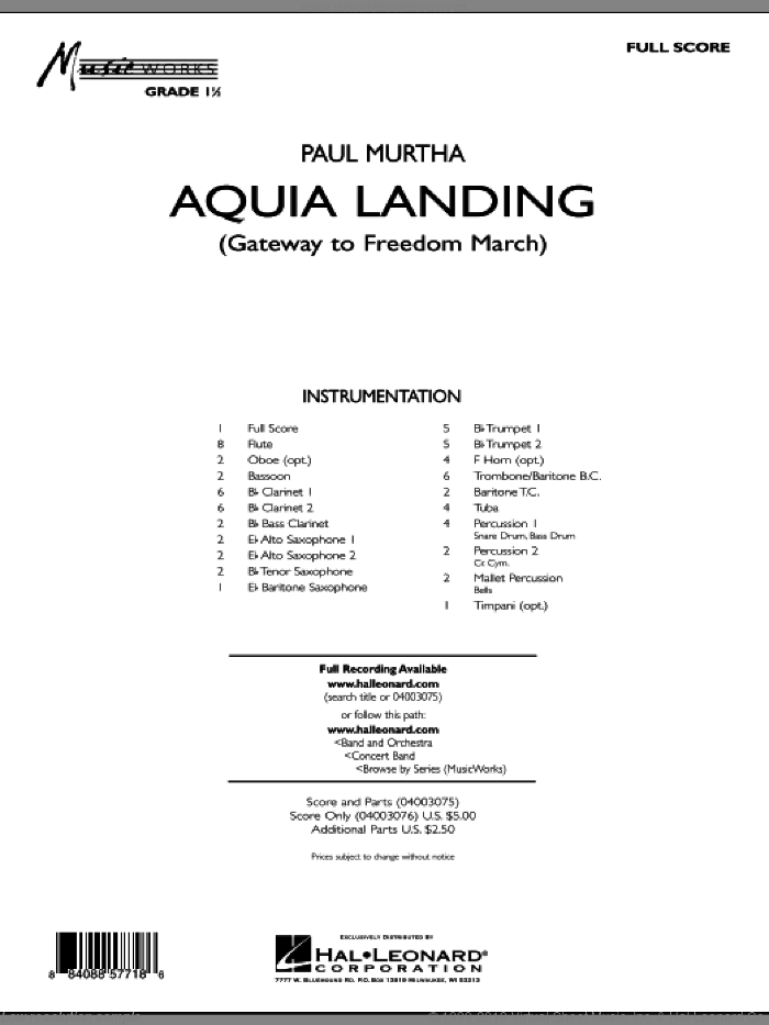 Aquia Landing (Gateway To Freedom March) (COMPLETE) sheet music for concert band by Paul Murtha, intermediate skill level