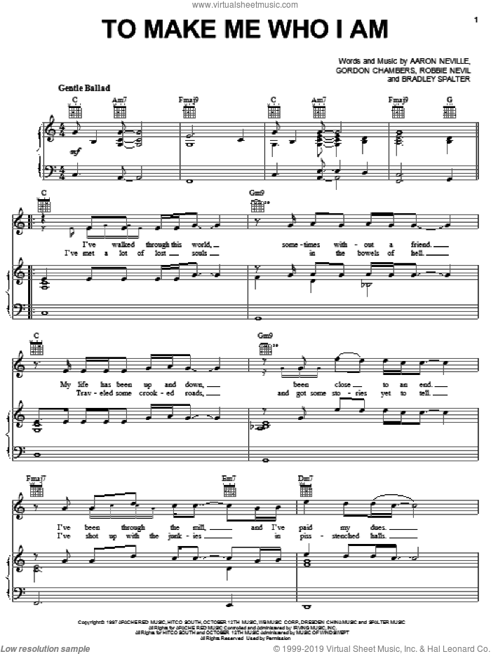 To Make Me Who I Am sheet music for voice, piano or guitar by Aaron Neville, Bradley Spalter, Gordon Chambers and Robbie Nevil, intermediate skill level
