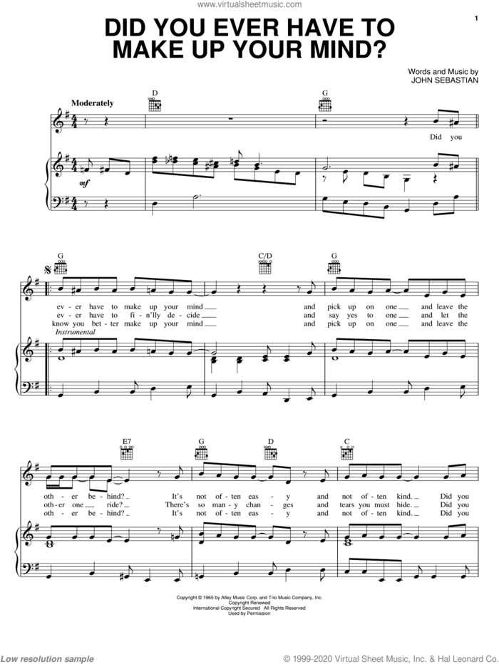 Did You Ever Have To Make Up Your Mind? sheet music for voice, piano or guitar by The Lovin' Spoonful and John Sebastian, intermediate skill level