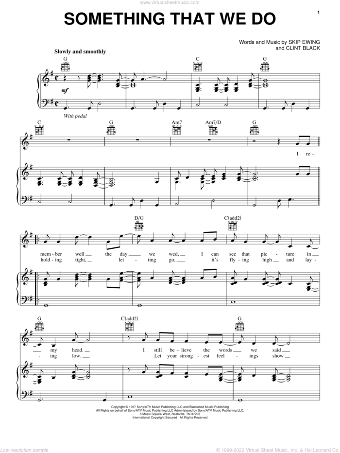 Something That We Do sheet music for voice, piano or guitar by Clint Black and Skip Ewing, intermediate skill level
