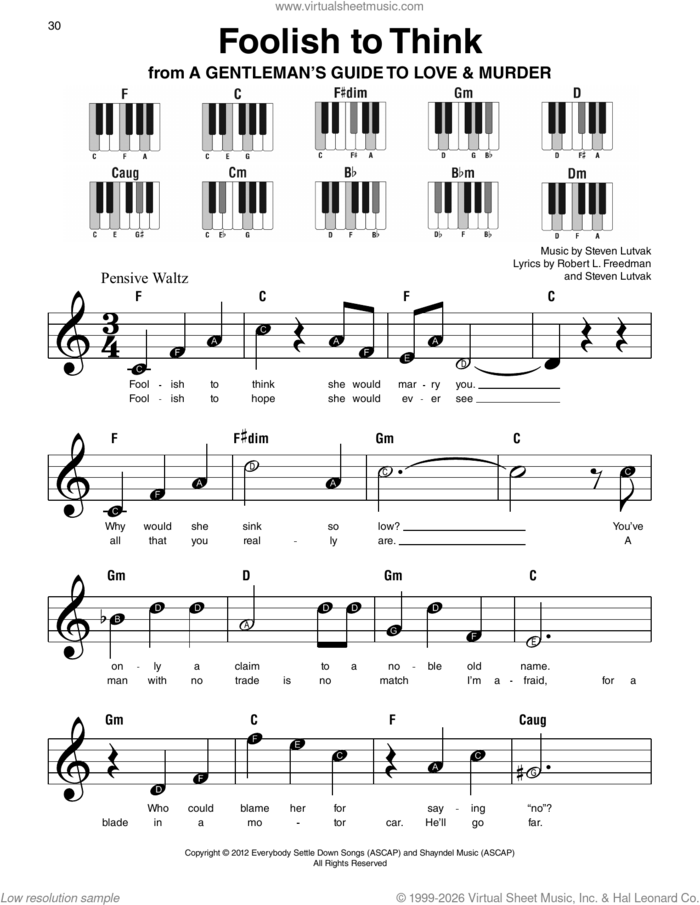 Foolish To Think (from A Gentleman's Guide To Love and Murder) sheet music for piano solo by Steven Lutvak and Robert L. Freedman, beginner skill level