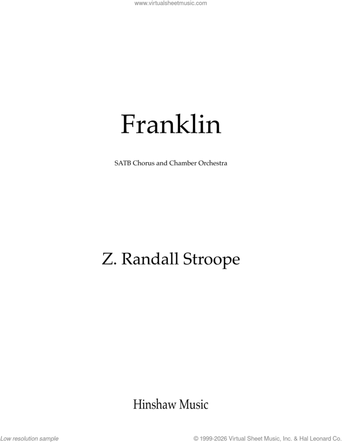 Franklin sheet music for choir (SATB: soprano, alto, tenor, bass) by Z. Randall Stroope, intermediate skill level
