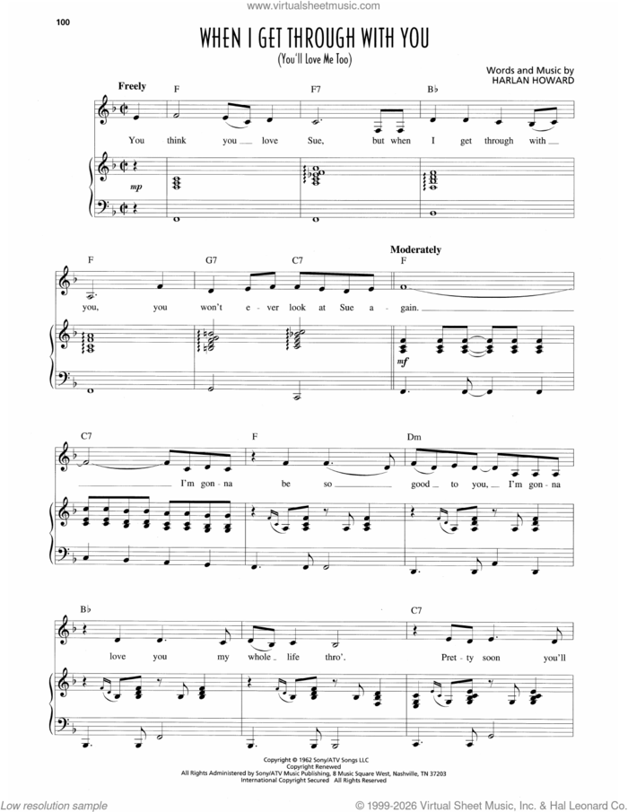 When I Get Through With You (You'll Love Me Too) sheet music for voice and piano by Patsy Cline and Harlan Howard, intermediate skill level