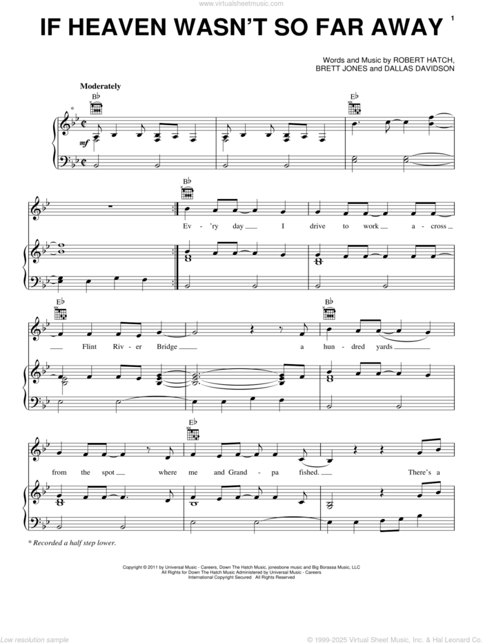 If Heaven Wasn't So Far Away sheet music for voice, piano or guitar by Justin Moore, Brett Jones, Dallas Davidson and Robert Hatch, intermediate skill level