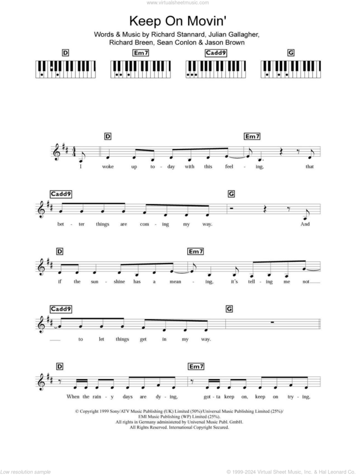 Keep On Movin' sheet music for piano solo (chords, lyrics, melody) by Ben Folds Five, Jason Brown, Julian Gallagher, Richard Breen, Richard Stannard and Sean Conlon, intermediate piano (chords, lyrics, melody)