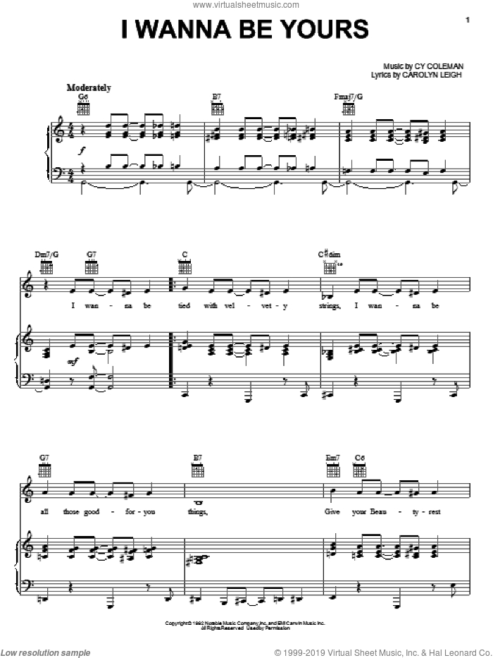 I Wanna Be Yours sheet music for voice, piano or guitar by Cy Coleman, Little Me (Musical) and Carolyn Leigh, intermediate skill level