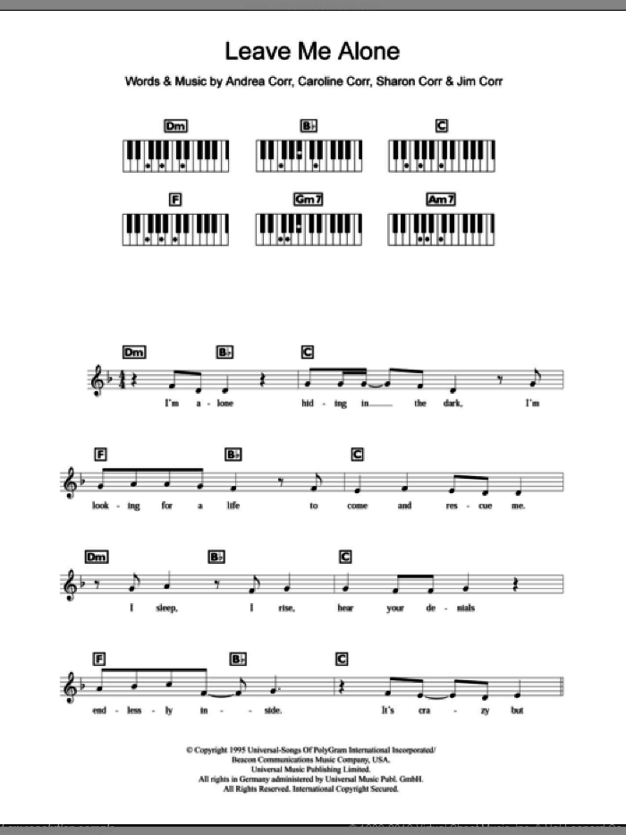 Leave Me Alone sheet music for piano solo (chords, lyrics, melody) by The Corrs, Andrea Corr, Caroline Corr, Jim Corr and Sharon Corr, intermediate piano (chords, lyrics, melody)
