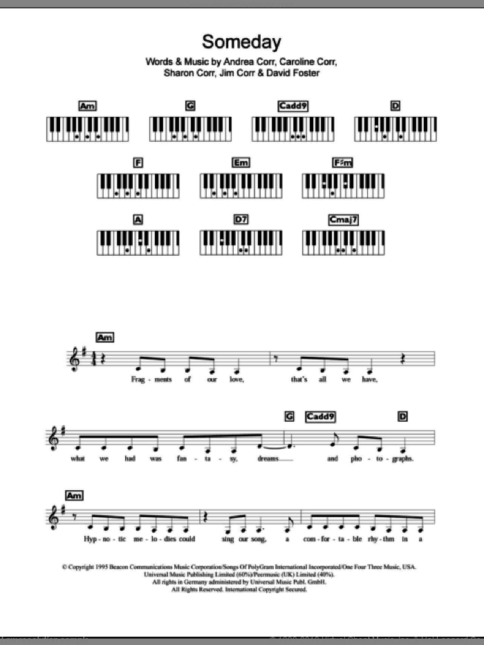 Someday sheet music for piano solo (chords, lyrics, melody) by The Corrs, Andrea Corr, Caroline Corr, David Foster, Jim Corr and Sharon Corr, intermediate piano (chords, lyrics, melody)