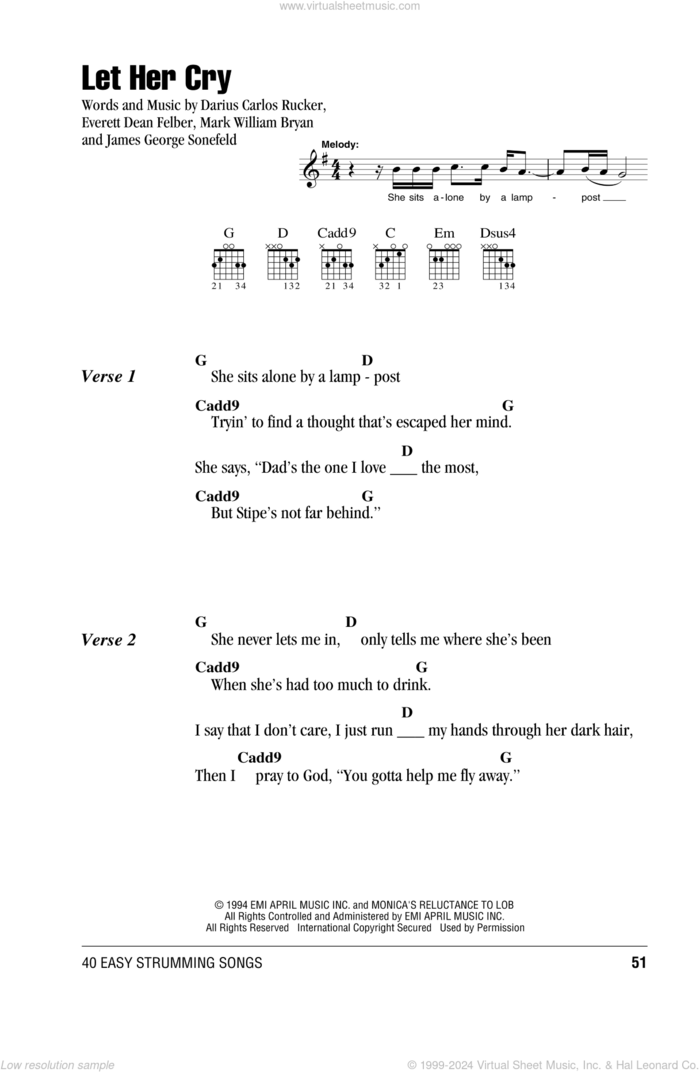 Let Her Cry sheet music for guitar (chords) by Hootie & The Blowfish, Darius Carlos Rucker, Everett Dean Felber, James George Sonefeld and Mark William Bryan, intermediate skill level