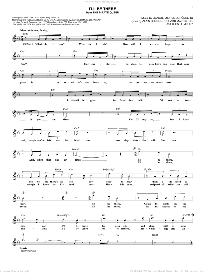 I'll Be There (from The Pirate Queen) sheet music for voice and other instruments (fake book) by Claude-Michel Schonberg, The Pirate Queen (Musical), Alain Boublil, Boublil and Schonberg, John Dempsey and Richard Maltby, Jr., intermediate skill level