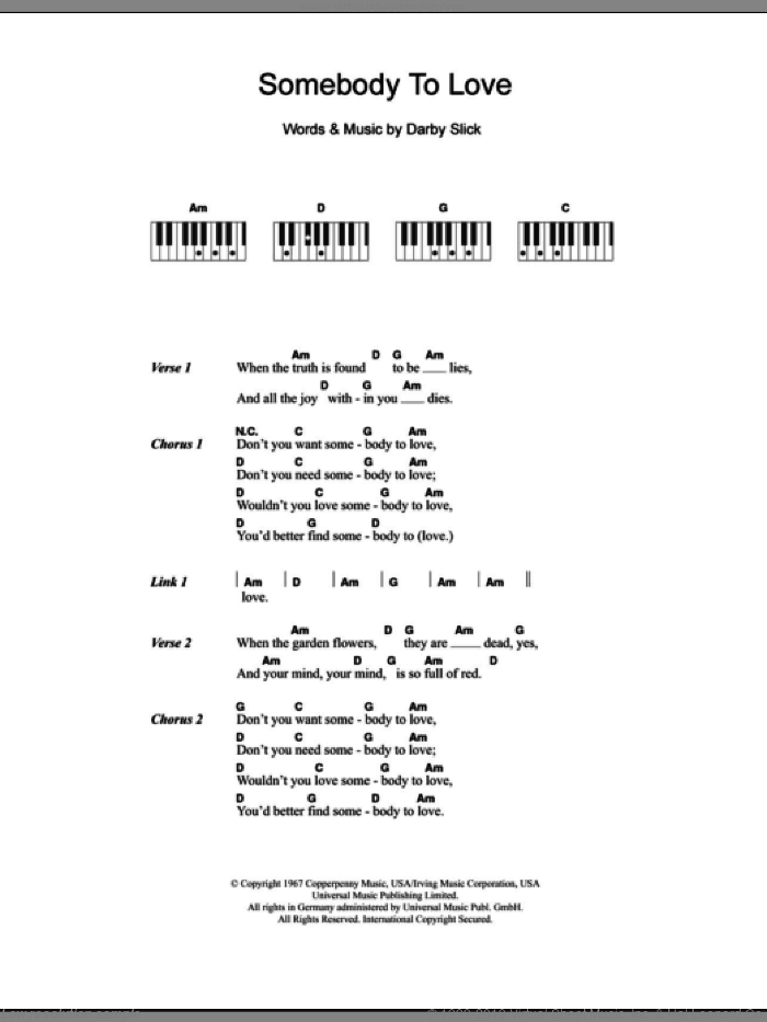 Somebody To Love sheet music for piano solo (chords, lyrics, melody) by Jefferson Airplane and Darby Slick, intermediate piano (chords, lyrics, melody)