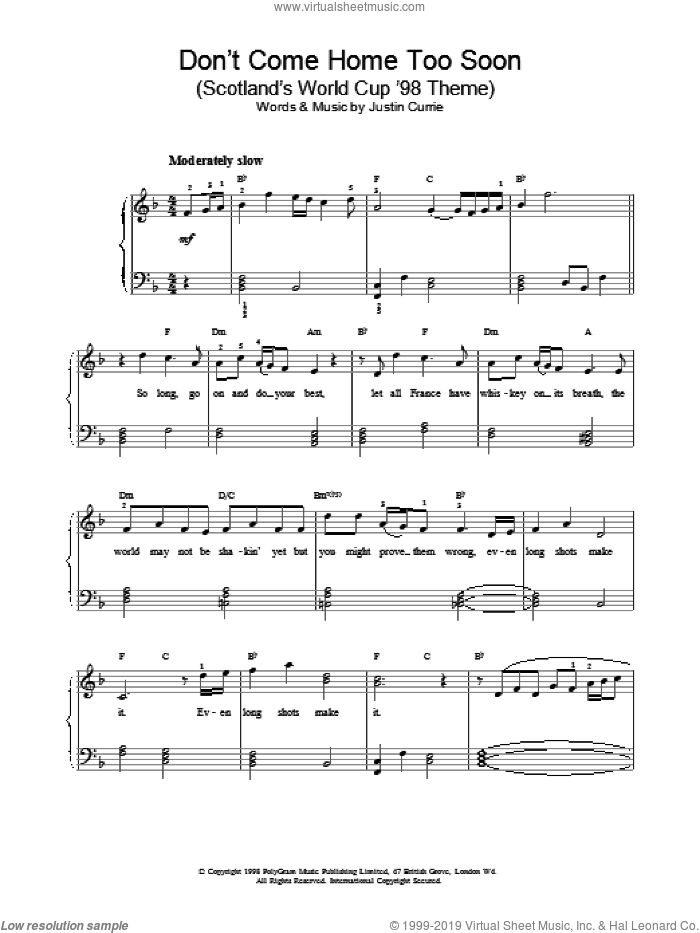 Don't Come Home Too Soon (Scotland's World Cup '98 Theme) sheet music for voice, piano or guitar by Justin Currie, intermediate skill level