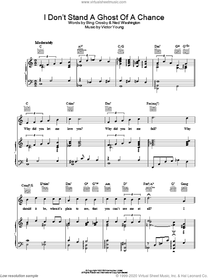 I Don't Stand A Ghost Of A Chance sheet music for voice, piano or guitar by Bing Crosby, Ned Washington and Victor Young, intermediate skill level