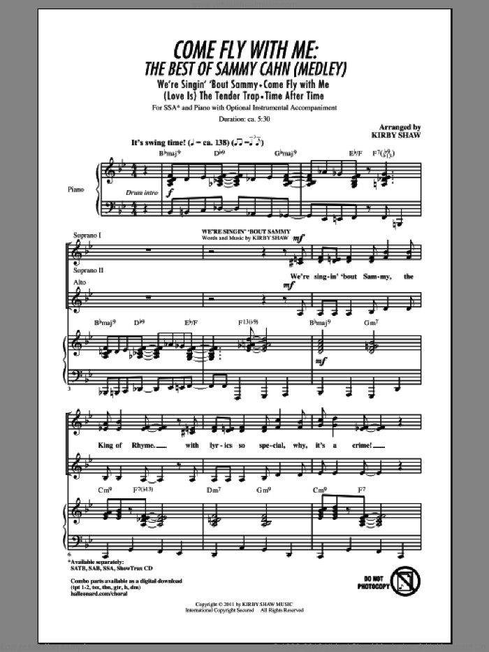 Come Fly With Me: The Best Of Sammy Cahn (Medley) sheet music for choir (SSA: soprano, alto) by Jimmy van Heusen, Kirby Shaw and Sammy Cahn, intermediate skill level