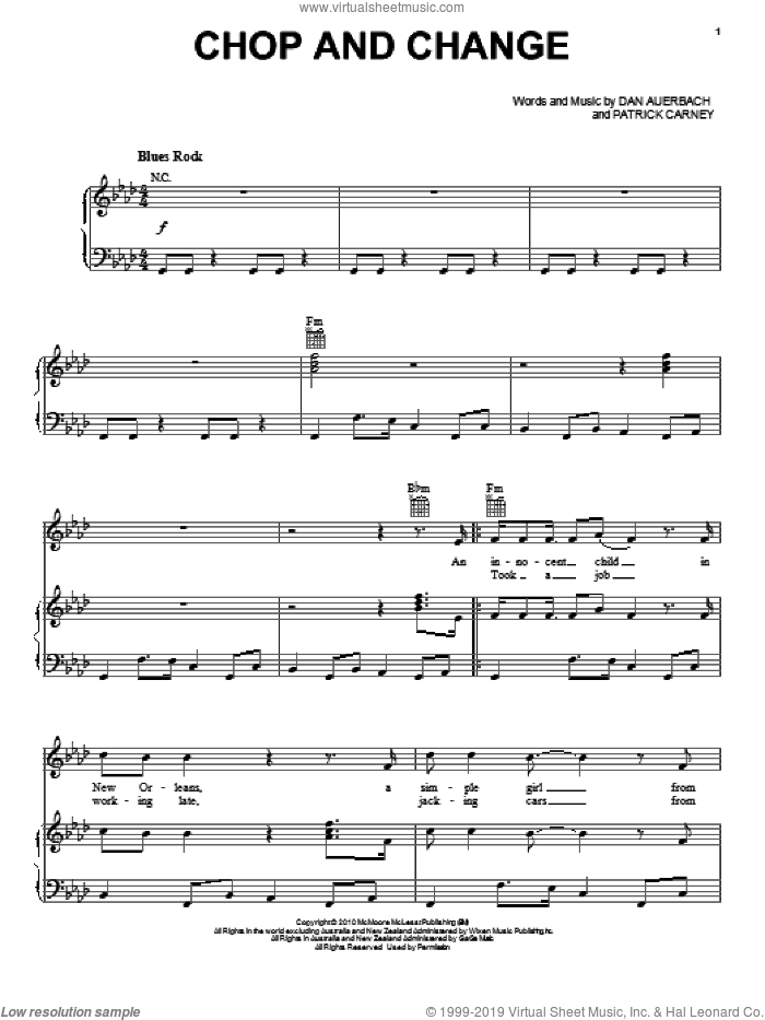 Chop And Change sheet music for voice, piano or guitar by The Black Keys, Daniel Auerbach and Patrick Carney, intermediate skill level