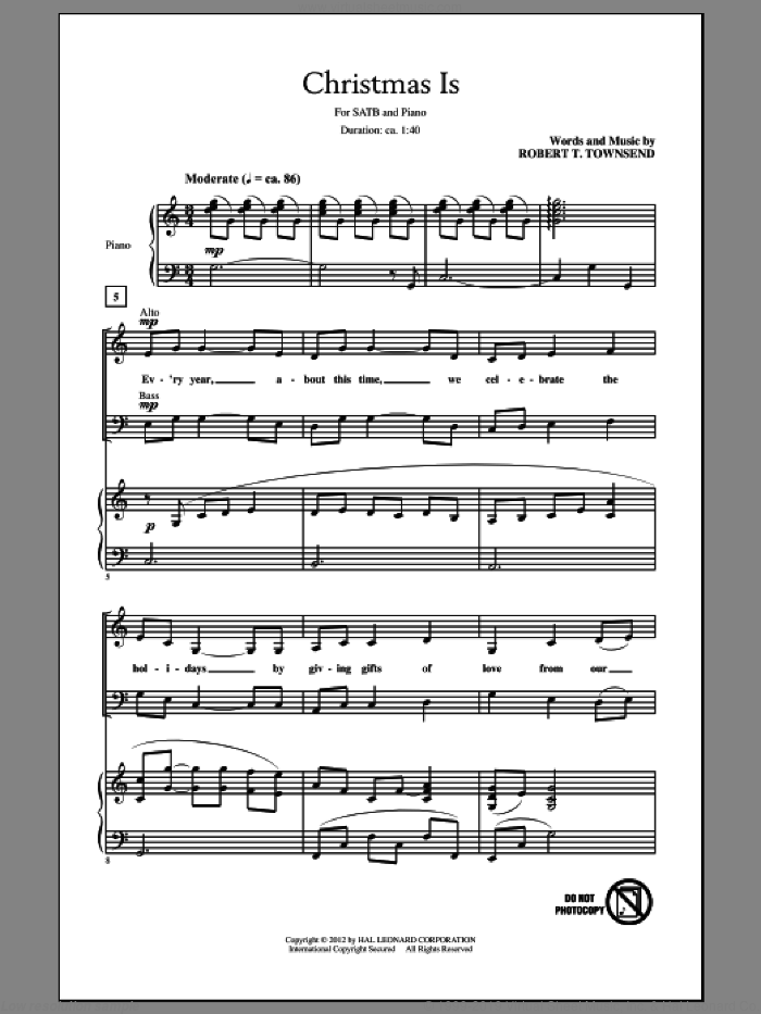 Christmas Is sheet music for choir (SATB: soprano, alto, tenor, bass) by Robert T. Townsend, intermediate skill level