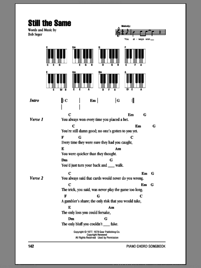 Still The Same sheet music for piano solo (chords, lyrics, melody) by Bob Seger, intermediate piano (chords, lyrics, melody)