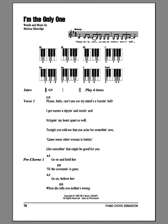 I'm The Only One sheet music for piano solo (chords, lyrics, melody) by Melissa Etheridge, intermediate piano (chords, lyrics, melody)