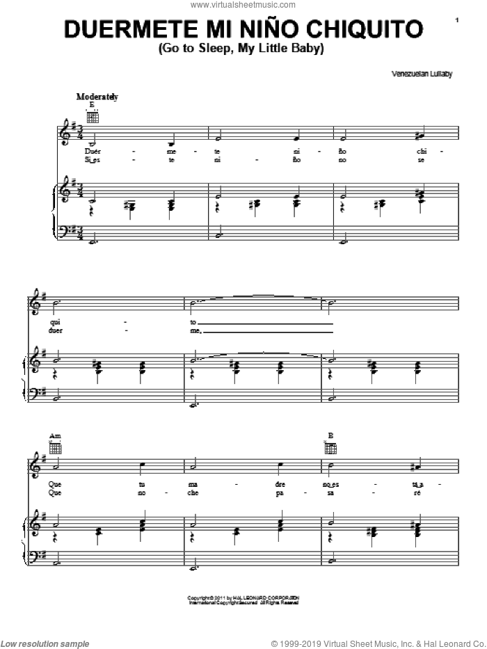 Duermete Nino Chiquito (Go To Sleep My Little Baby) sheet music for voice, piano or guitar by Venezuelan Lullaby, intermediate skill level
