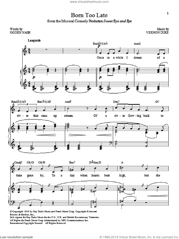 Born Too Late sheet music for voice and piano by Vernon Duke, Scott Dunn and Ogden Nash, intermediate skill level