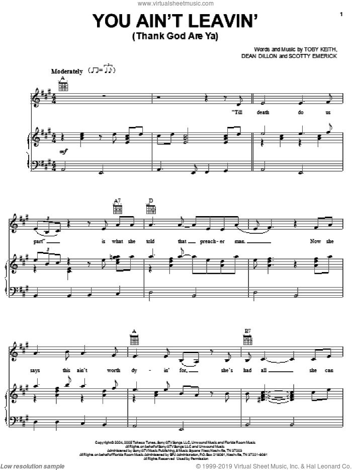 You Ain't Leavin' (Thank God Are Ya) sheet music for voice, piano or guitar by Toby Keith, Dean Dillon and Scotty Emerick, intermediate skill level