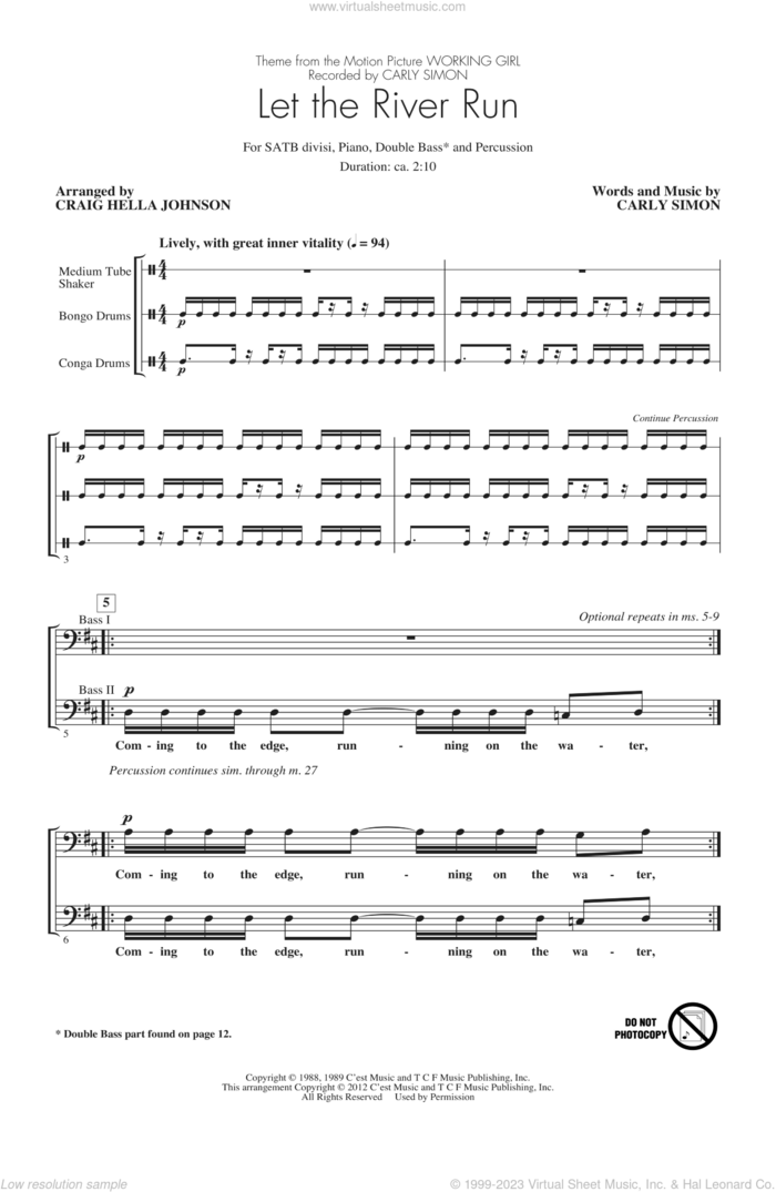 Let The River Run (arr. Craig Hella Johnson) sheet music for choir (SATB: soprano, alto, tenor, bass) by Carly Simon and Craig Hella Johnson, intermediate skill level