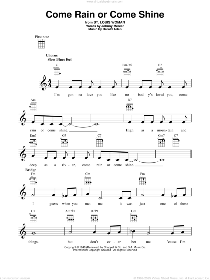 Come Rain Or Come Shine sheet music for ukulele by Harold Arlen and Johnny Mercer, intermediate skill level