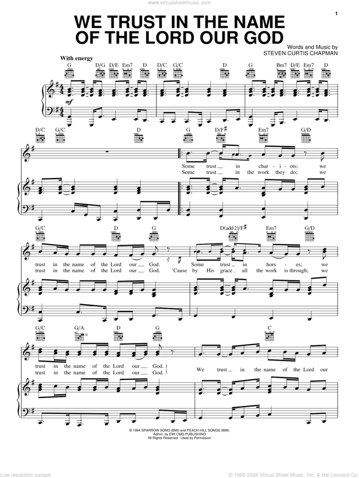 We Trust In The Name Of The Lord Our God sheet music for voice, piano or guitar by Steven Curtis Chapman and Steve Green, intermediate skill level