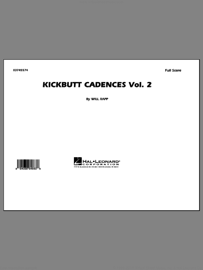 Kickbutt Cadences Vol. 2 (COMPLETE) sheet music for marching band by Will Rapp, intermediate skill level