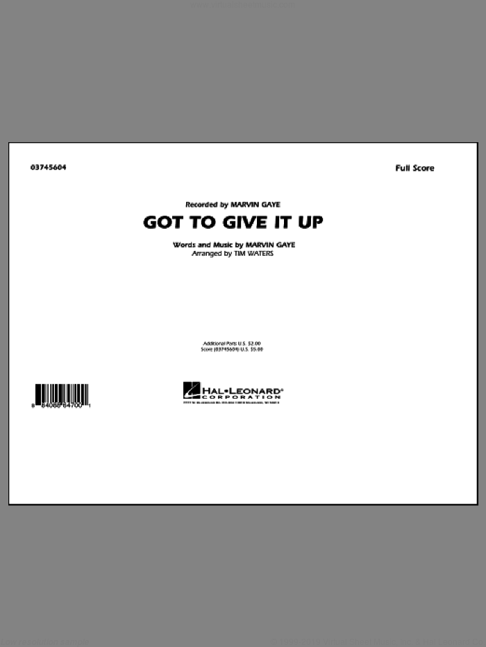 Got To Give It Up (COMPLETE) sheet music for marching band by Marvin Gaye and Tim Waters, intermediate skill level