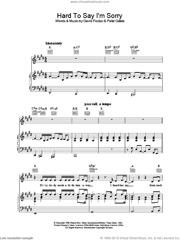 Hard To Say I'm Sorry sheet music for voice, piano or guitar by Chicago, David Foster and Peter Cetera, intermediate skill level