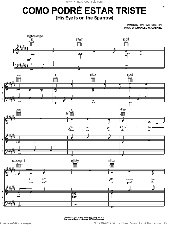 Como Podre Estar Triste (His Eye Is On The Sparrow) sheet music for voice, piano or guitar by Civilla D. Martin and Charles H. Gabriel, intermediate skill level