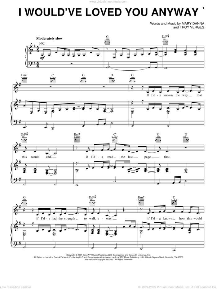 I Would've Loved You Anyway sheet music for voice, piano or guitar by Trisha Yearwood, Mary Danna and Troy Verges, intermediate skill level