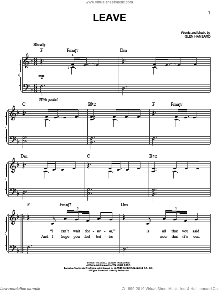 Leave sheet music for piano solo by The Swell Season, Glen Hansard, Marketa Irglova and Once (Movie), easy skill level