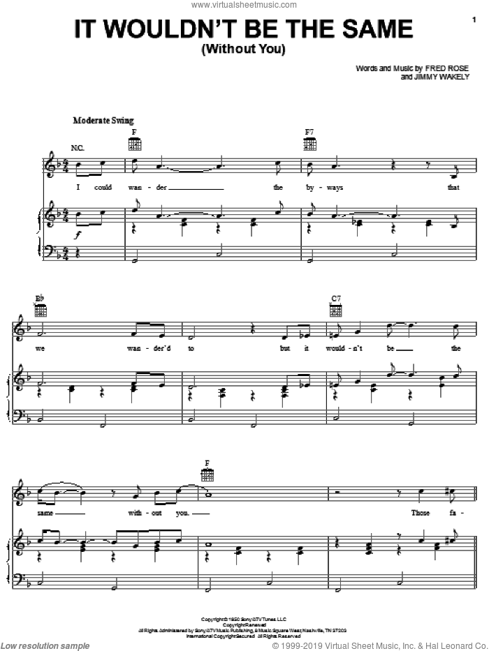 It Wouldn't Be The Same (Without You) sheet music for voice, piano or guitar by Elvis Presley, Fred Rose and Jimmy Wakely, intermediate skill level