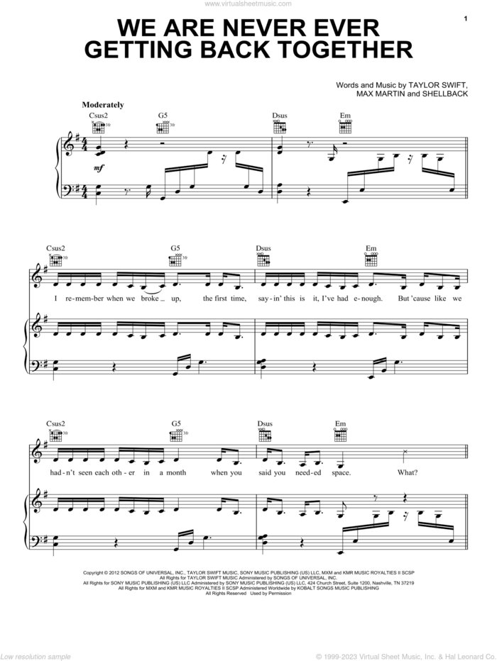 We Are Never Ever Getting Back Together sheet music for voice, piano or guitar by Taylor Swift, Max Martin and Shellback, intermediate skill level