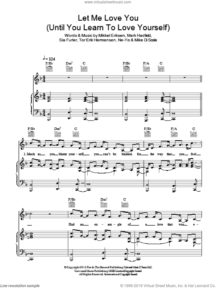 Let Me Love You (Until You Learn To Love Yourself) sheet music for voice, piano or guitar by Ne-Yo, Mark Hadfield, Mike Di Scala, Mikkel Eriksen, Sia Furler and Tor Erik Hermansen, intermediate skill level