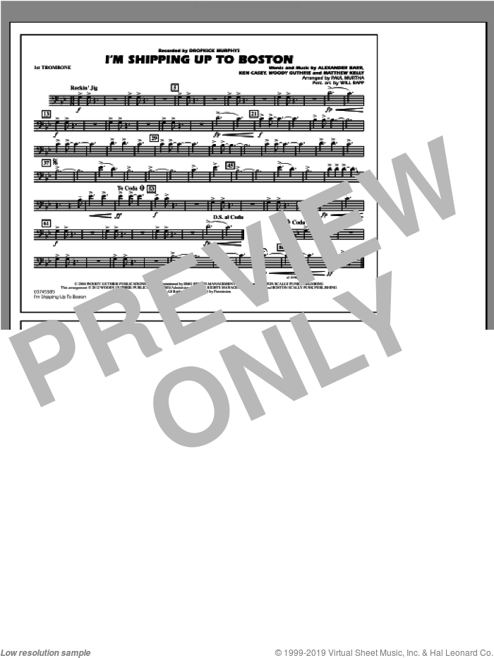 I'm Shipping Up To Boston sheet music for marching band (1st trombone) by Woody Guthrie, Alexander Barr, Ken Casey, Matthew Kelly, Dropkick Murphys, Paul Murtha and Will Rapp, intermediate skill level