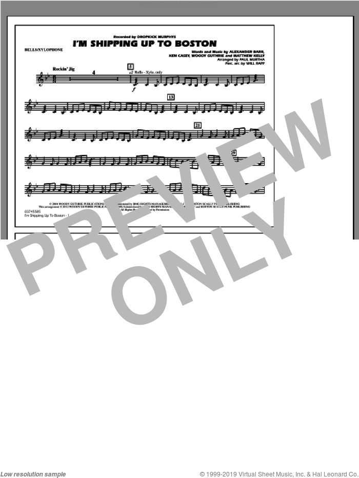 I'm Shipping Up To Boston sheet music for marching band (bells/xylophone) by Woody Guthrie, Alexander Barr, Ken Casey, Matthew Kelly, Dropkick Murphys, Paul Murtha and Will Rapp, intermediate skill level