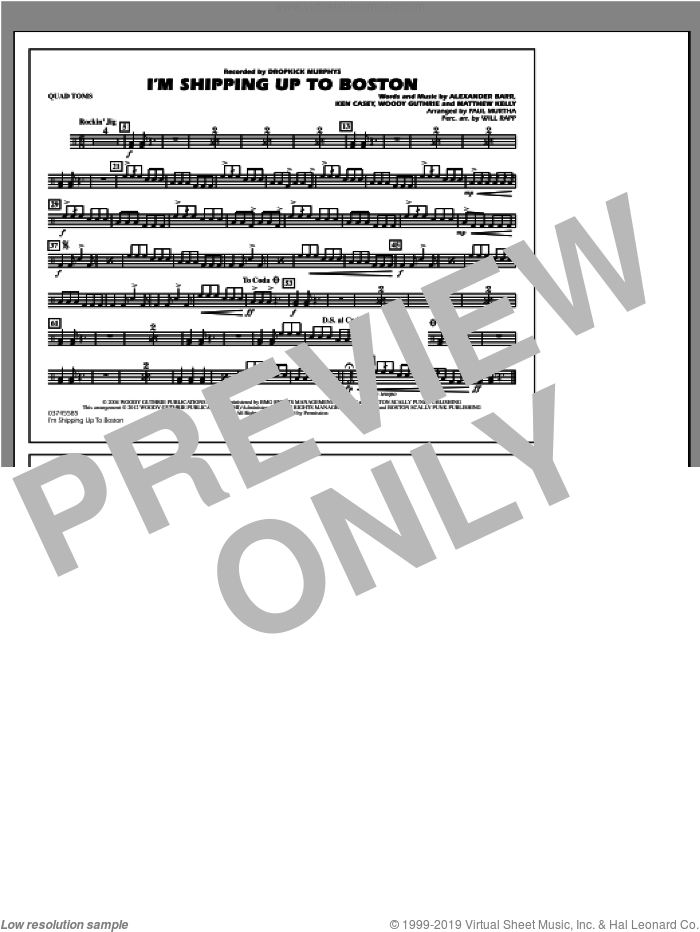 I'm Shipping Up To Boston sheet music for marching band (quad toms) by Woody Guthrie, Alexander Barr, Ken Casey, Matthew Kelly, Dropkick Murphys, Paul Murtha and Will Rapp, intermediate skill level