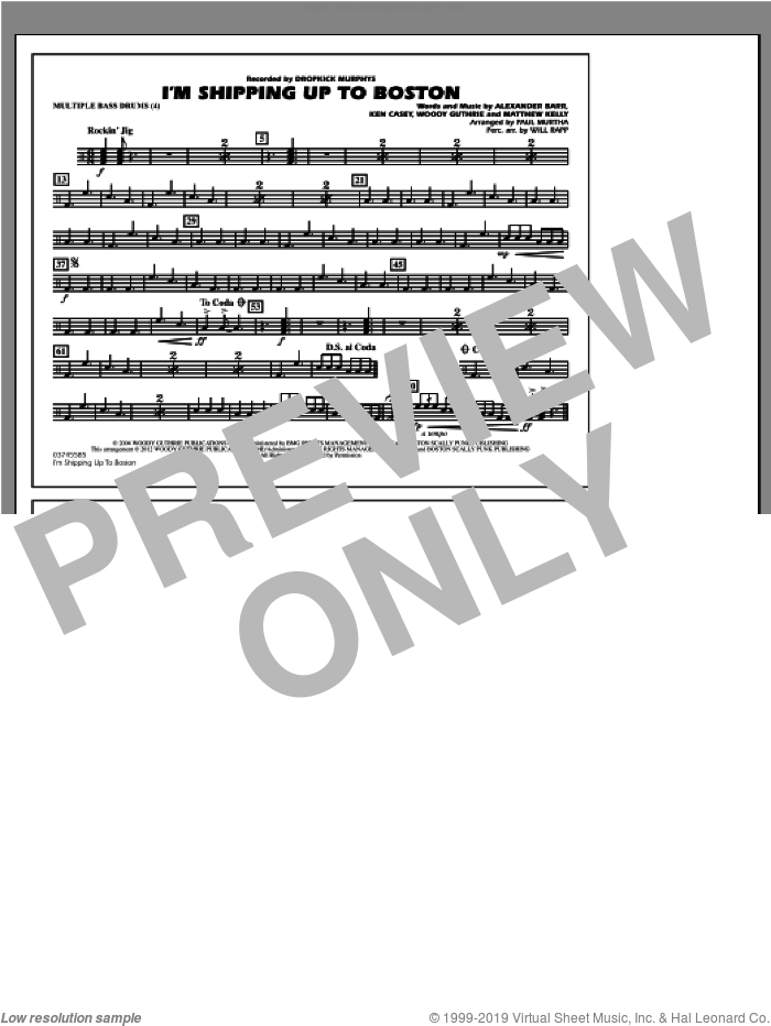 I'm Shipping Up To Boston sheet music for marching band (multiple bass drums) by Woody Guthrie, Alexander Barr, Ken Casey, Matthew Kelly, Dropkick Murphys, Paul Murtha and Will Rapp, intermediate skill level