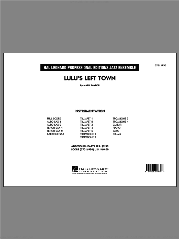 Lulu's Left Town (COMPLETE) sheet music for jazz band by Mark Taylor, intermediate skill level