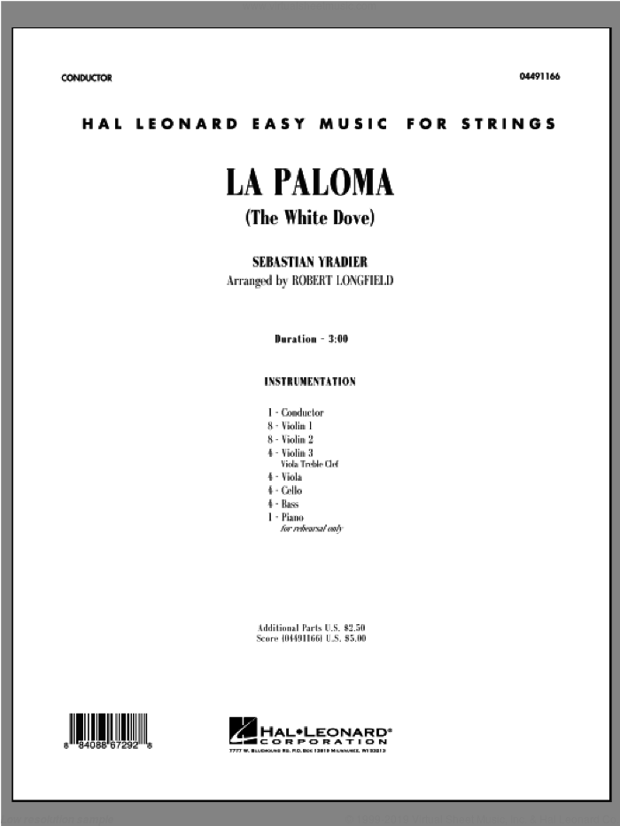 La Paloma (The White Dove) (COMPLETE) sheet music for orchestra by Sebastian Yradier and Robert Longfield, classical score, intermediate skill level