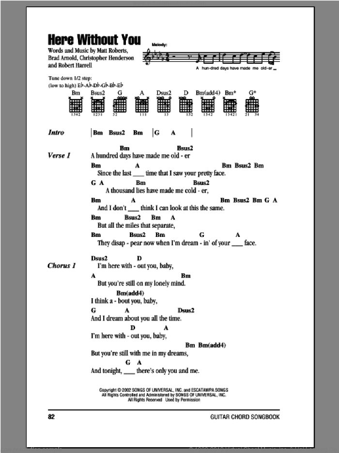 Here Without You sheet music for guitar (chords) by 3 Doors Down, Brad Arnold, Christopher Henderson, Matt Roberts and Robert Harrell, intermediate skill level